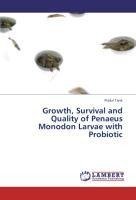 Growth, Survival and Quality of Penaeus Monodon Larvae with Probiotic