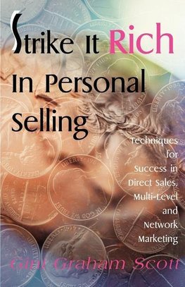 Strike It Rich in Personal Selling