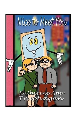 "Nice to Meet You"