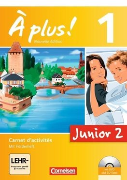 À plus! Nouvelle édition Junior. Band 1. 2. Lernjahr. Carnet d'activités mit CD-Extra und DVD-ROM