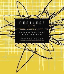 The Restless Bible Study Guide