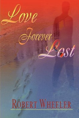 Love Forever Lost