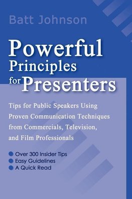Powerful Principles for Presenters