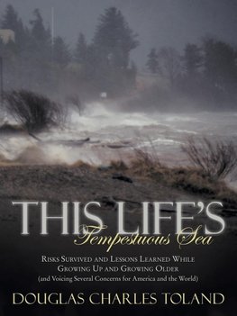 This Life's Tempestuous Sea