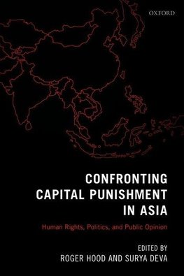 CONFRONTING CAPITAL PUNISHMENT IN ASIA C