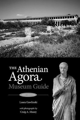 The Athenian Agora Museum Guide