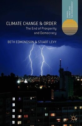Climate Change and Order