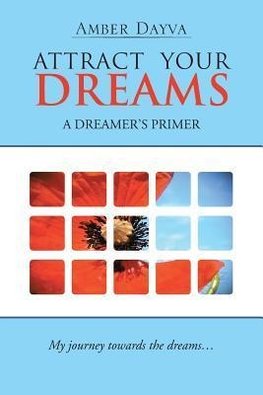 Attract Your Dreams
