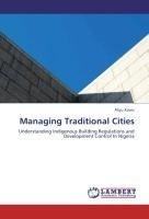 Managing Traditional Cities