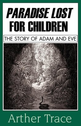 Paradise Lost for Children