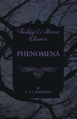 Phenomena