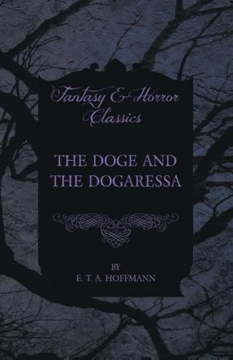 The Doge and the Dogaressa