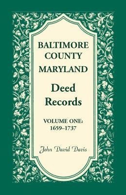 Baltimore County, Maryland Deed Records, Volume 1