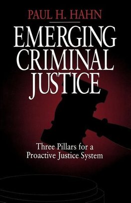 Emerging Criminal Justice