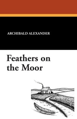 Feathers on the Moor