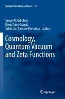 Cosmology, Quantum Vacuum and Zeta Functions