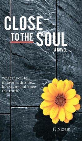 Close to the Soul