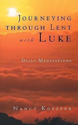 Journeying Through Lent with L