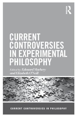 Current Controversies in Experimental Philosophy