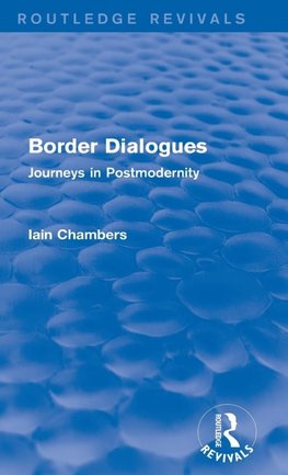 Border Dialogues (Routledge Revivals)