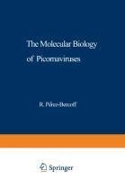 The Molecular Biology of Picornaviruses