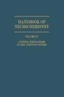 Control Mechanisms in the Nervous System