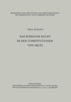Das römische Recht in den Constitutionen von Melfi
