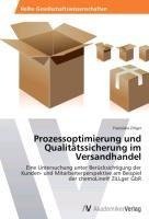 Prozessoptimierung und Qualitätssicherung im  Versandhandel
