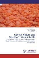 Genetic Nature and Selection Index in Lentil