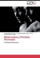 Maternidad y Pérdida Perinatal