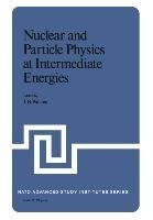 Nuclear and Particle Physics at Intermediate Energies