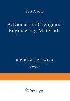 Advances in Cryogenic Engineering Materials