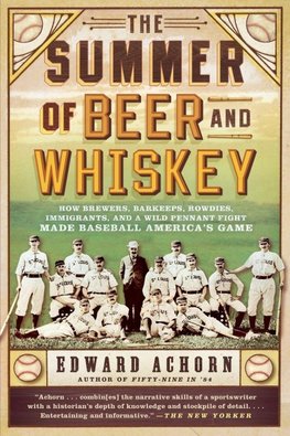The Summer of Beer and Whiskey