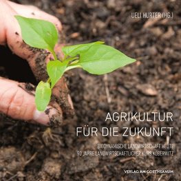 Agrikultur für die Zukunft