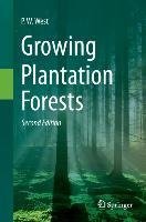 Growing Plantation Forests