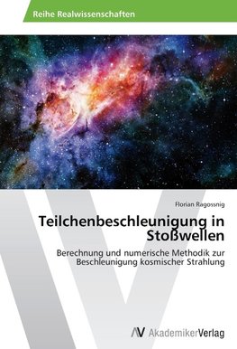 Teilchenbeschleunigung in Stoßwellen