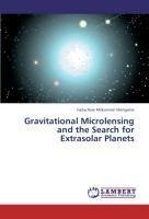 Gravitational Microlensing and the Search for Extrasolar Planets