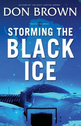 The Storming the Black Ice
