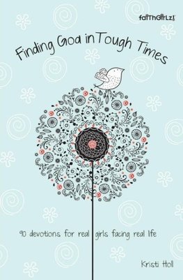 The Finding God in Tough Times