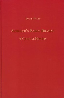 Schiller's Early Dramas