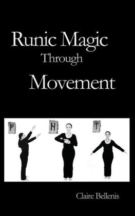 Runic Magic Through Movement