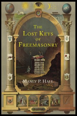The Lost Keys of Freemasonry