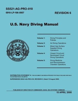 U.S. Navy Diving Manual (Revision 6, April 2008)