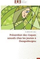 Prévention des risques sexuels chez les jeunes à Ouagadougou