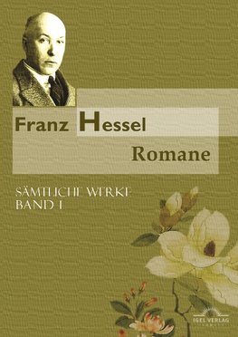 Franz Hessel: Romane