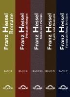 Franz Hessel: Sämtliche Werke in fünf Bänden