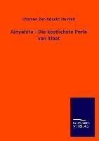 Ainyahita - Die köstlichste Perle von Tibet