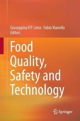 Food Quality, Safety and Technology