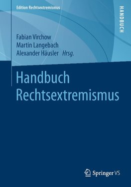 Handbuch Rechtsextremismus