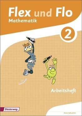 Flex und Flo. Arbeitsheft 2: Für die Version zur Ausleihe